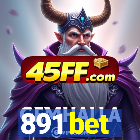 891 bet